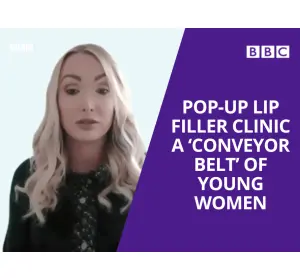 BBC NEWS - Pop-up Lip Filler Clinic a ‘Conveyor Belt’ of Young Women