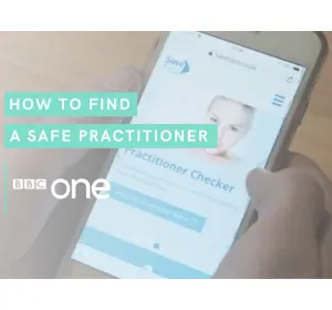 BBC - How to Find a Safe Aesthetic Practitioner